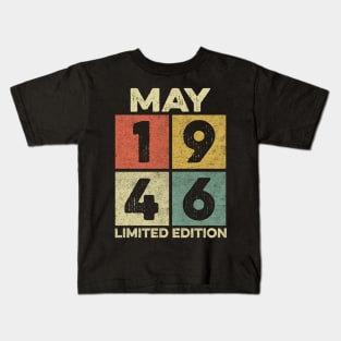 76 Year Old 76th Birthday Design for May 1946 born Limited Edition Legend BDay Gift Kids T-Shirt